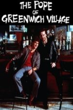 The Pope of Greenwich Village (1984)