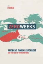 Nonton Film Zero Weeks (2018) Subtitle Indonesia Streaming Movie Download