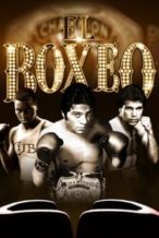 Nonton Film El Boxeo (2013) Subtitle Indonesia Streaming Movie Download