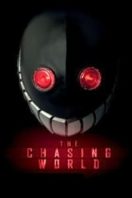 Layarkaca21 LK21 Dunia21 Nonton Film The Chasing World (2008) Subtitle Indonesia Streaming Movie Download