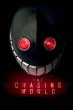 Nonton Film The Chasing World (2008) Subtitle Indonesia Streaming Movie Download