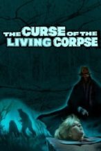 Nonton Film The Curse of the Living Corpse (1964) Subtitle Indonesia Streaming Movie Download