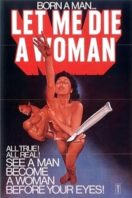 Layarkaca21 LK21 Dunia21 Nonton Film Let Me Die a Woman (1978) Subtitle Indonesia Streaming Movie Download