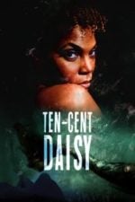 Ten-Cent Daisy (2021)