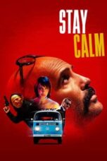 Poster Film Stay Calm (2023)