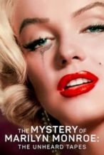 Nonton Film The Mystery of Marilyn Monroe: The Unheard Tapes (2022) Subtitle Indonesia Streaming Movie Download