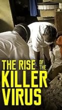 Nonton Film The Rise of the Killer Virus (2014) Subtitle Indonesia Streaming Movie Download
