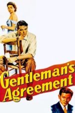 Gentleman’s Agreement (1947)