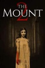 Layarkaca21 LK21 Dunia21 Nonton Film The Mount 2 (2023) Subtitle Indonesia Streaming Movie Download