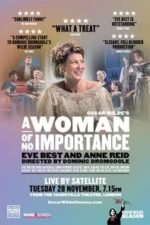 A Woman of No Importance (2017)