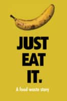 Layarkaca21 LK21 Dunia21 Nonton Film Just Eat It: A Food Waste Story (2014) Subtitle Indonesia Streaming Movie Download