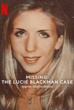 Nonton Film Missing: The Lucie Blackman Case (2023) Subtitle Indonesia Streaming Movie Download