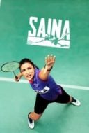 Layarkaca21 LK21 Dunia21 Nonton Film Saina (2021) Subtitle Indonesia Streaming Movie Download