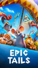 Nonton Film Epic Tails (2023) Subtitle Indonesia Streaming Movie Download