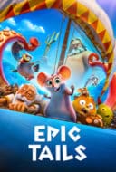 Layarkaca21 LK21 Dunia21 Nonton Film Epic Tails (2023) Subtitle Indonesia Streaming Movie Download