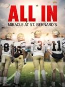 Layarkaca21 LK21 Dunia21 Nonton Film All In: Miracle at St. Bernard’s (2022) Subtitle Indonesia Streaming Movie Download