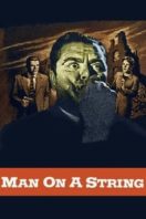 Layarkaca21 LK21 Dunia21 Nonton Film Man on a String (1960) Subtitle Indonesia Streaming Movie Download