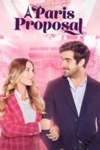 Nonton Film A Paris Proposal (2023) Subtitle Indonesia Streaming Movie Download