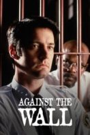 Layarkaca21 LK21 Dunia21 Nonton Film Against the Wall (1994) Subtitle Indonesia Streaming Movie Download