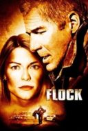 Layarkaca21 LK21 Dunia21 Nonton Film The Flock (2007) Subtitle Indonesia Streaming Movie Download