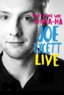 Layarkaca21 LK21 Dunia21 Nonton Film Joe Lycett: That’s the Way, A-Ha, A-Ha, Joe Lycett (2016) Subtitle Indonesia Streaming Movie Download