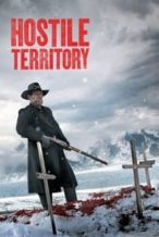 Nonton Film Hostile Territory (2022) Subtitle Indonesia Streaming Movie Download