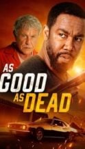 Nonton Film As Good as Dead (2022) Subtitle Indonesia Streaming Movie Download