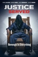 Layarkaca21 LK21 Dunia21 Nonton Film Justice Served (2015) Subtitle Indonesia Streaming Movie Download