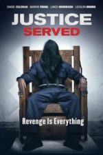 Justice Served (2015)