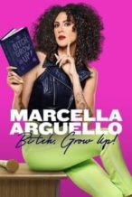 Nonton Film Marcella Arguello: Bitch, Grow Up! (2023) Subtitle Indonesia Streaming Movie Download