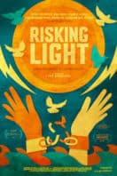 Layarkaca21 LK21 Dunia21 Nonton Film Risking Light (2018) Subtitle Indonesia Streaming Movie Download