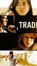 Nonton Film Trade (2007) Subtitle Indonesia Streaming Movie Download