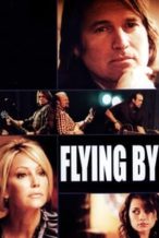 Nonton Film Flying By (2009) Subtitle Indonesia Streaming Movie Download