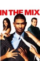 Layarkaca21 LK21 Dunia21 Nonton Film In The Mix (2005) Subtitle Indonesia Streaming Movie Download