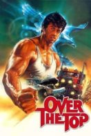 Layarkaca21 LK21 Dunia21 Nonton Film Over the Top (1987) Subtitle Indonesia Streaming Movie Download