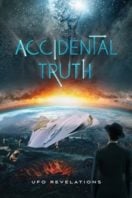 Layarkaca21 LK21 Dunia21 Nonton Film Accidental Truth: UFO Revelations (2023) Subtitle Indonesia Streaming Movie Download