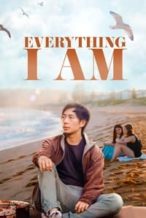 Nonton Film Everything I Am (2021) Subtitle Indonesia Streaming Movie Download