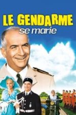 The Gendarme Gets Married (1968)