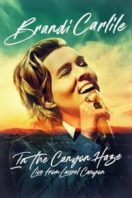 Layarkaca21 LK21 Dunia21 Nonton Film Brandi Carlile: In the Canyon Haze – Live from Laurel Canyon (2022) Subtitle Indonesia Streaming Movie Download