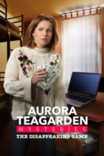 Aurora Teagarden Mysteries: The Disappearing Game (2018)