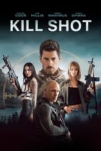 Nonton Film Kill Shot (2023) Subtitle Indonesia Streaming Movie Download