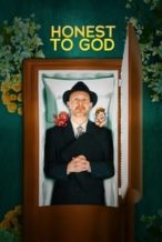 Nonton Film Honest to God (2022) Subtitle Indonesia Streaming Movie Download