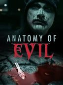 Layarkaca21 LK21 Dunia21 Nonton Film Anatomy of Evil (2019) Subtitle Indonesia Streaming Movie Download