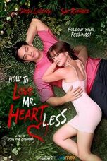 Poster Film How to Love Mr. Heartless (2022)
