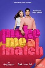 Poster Film Make Me a Match (2023)