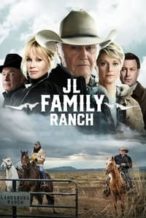 Nonton Film JL Family Ranch (2016) Subtitle Indonesia Streaming Movie Download