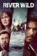 Layarkaca21 LK21 Dunia21 Nonton Film River Wild (2023) Subtitle Indonesia Streaming Movie Download