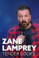 Layarkaca21 LK21 Dunia21 Nonton Film Zane Lamprey: Tender Looks (2022) Subtitle Indonesia Streaming Movie Download