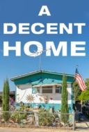 Layarkaca21 LK21 Dunia21 Nonton Film A Decent Home (2022) Subtitle Indonesia Streaming Movie Download