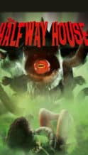 Nonton Film The Halfway House (2004) Subtitle Indonesia Streaming Movie Download